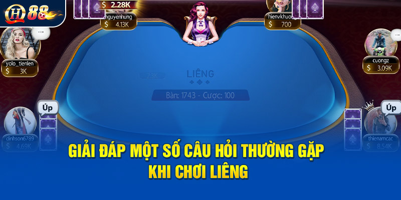 Giải đáp một số câu hỏi thường gặp khi chơi liêng