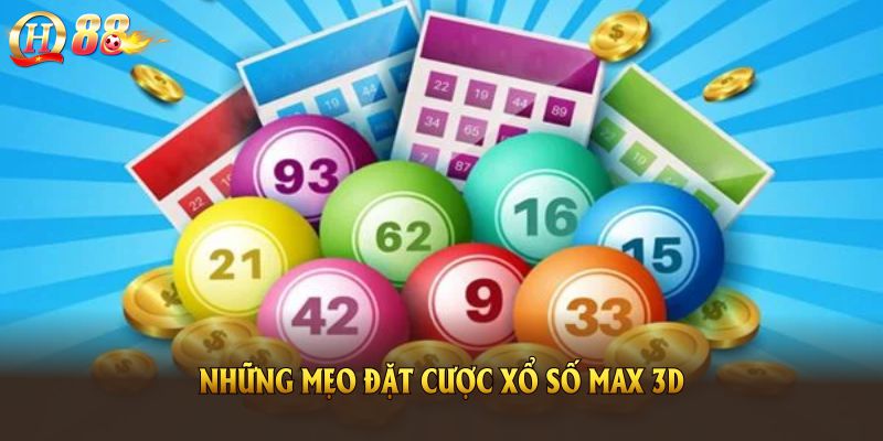 Những mẹo đặt cược xổ số Max 3D cực kỳ hiệu quả từ QH88