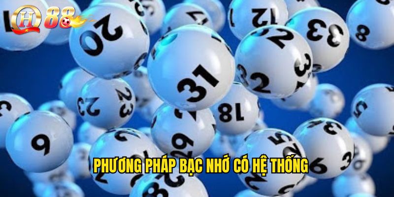 Phương pháp bạc nhớ có hệ thống
