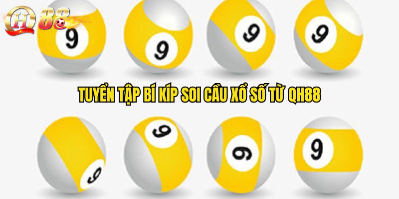 Tuyển tập bí kíp soi cầu trong xổ số được nhiều người lựa chọn