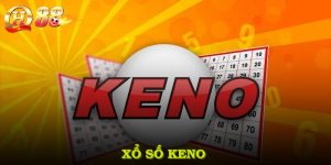 Xổ Số Keno Với Tỷ Lệ Thắng Bất Ngờ Tại Cổng Game QH88